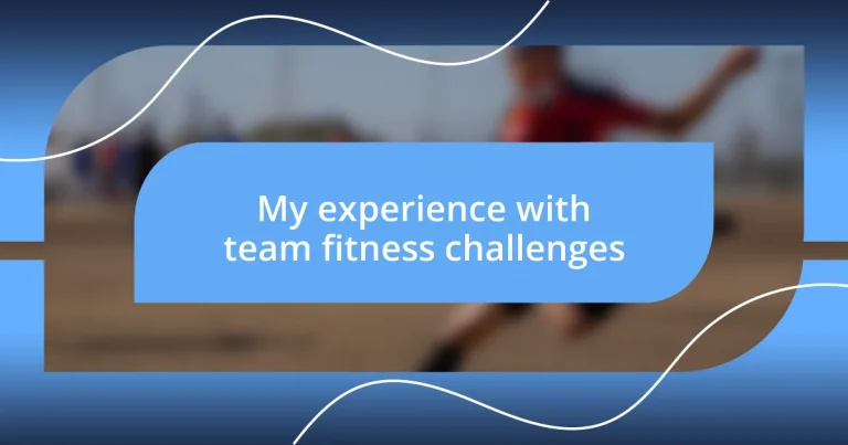 My experience with team fitness challenges