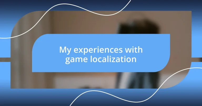 My experiences with game localization